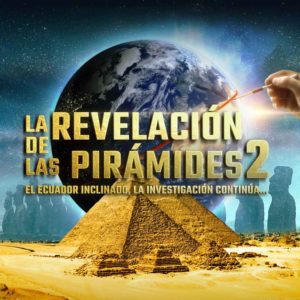 La Revelación de las Pirámides 2